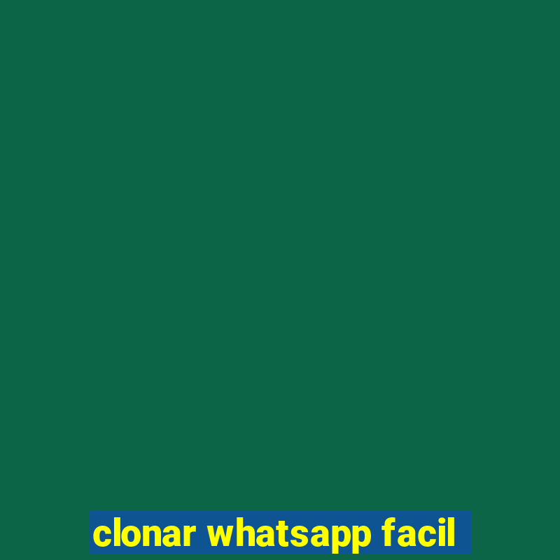 clonar whatsapp facil